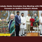 Chandrababu Naidu Concludes Key Meeting with PM Modi, Focuses on Andhra Pradesh's Needs,Chandrababu Naidu, PM Modi meeting, Andhra Pradesh development, Polavaram project, Union Budget 2025, Amit Shah, Nirmala Sitharaman, AP government, state priorities, Delhi visit,Andhra Pradesh, AP Live Updates, Live Updates, Breaking News, Headlines, Live News, Mango News.