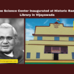 Vajpayee Science Center Inaugurated at Historic Rammohan Library in Vijayawada Vajpayee Science Center Inaugurated at Historic Rammohan Library in Vijayawada,Vajpayee Science Center, Rammohan Library, Vijayawada news, science education, Atal Bihari Vajpayee, library restoration, Mandali Buddhaprasad, Sujana Choudhary, Vijayawada development, Andhra Pradesh updates,Andhra Pradesh, AP Live Updates, Live Updates, Breaking News, Headlines, Live News, Mango News