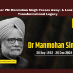 Former PM Manmohan Singh Passes Away: A Look at His Transformational Legacy ManmohanSingh, FormerPrimeMinister, EconomicReforms, IndiaPolitics, ManmohanSinghLegacy,Former Prime Minister of India Transformative leadership,Global stature of India ,National News, Live Updates, Delhi, Mango News