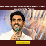 Minister Nara Lokesh Ensures Safe Return of Gulf Victim Vasamshetty Padma, Nara Lokesh Gulf victims, Vasamshetty Padma repatriation, Konaseema news, Muscat Gulf workers, Andhra Pradesh migrant issues, Minister Lokesh initiatives, Gulf labor rescue, overseas workers welfare, Andhra migrant help, Gulf victim assistance, Andhra Pradesh, AP Live Updates, Live Updates, Breaking News, Headlines, Live News, Mango News