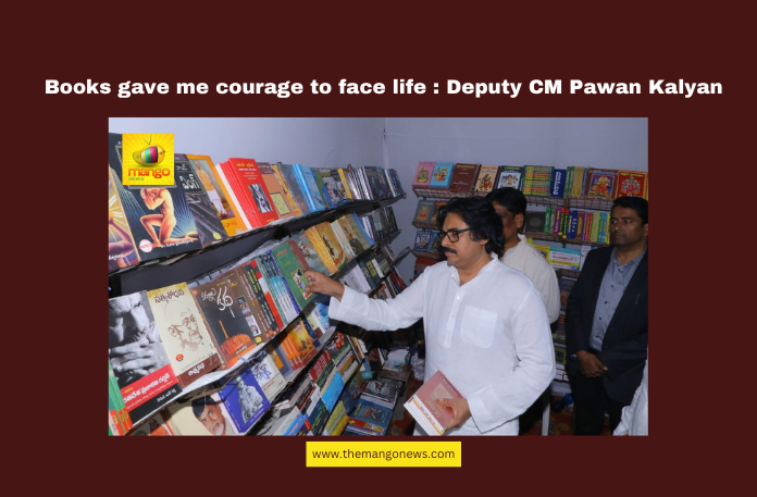 Books gave me courage to face life : Deputy CM Pawan Kalyan Books gave me courage to face life : Deputy CM Pawan Kalyan,Vijayawada Book Fair, Pawan Kalyan, Book Festival, PV Narasimha Rao, Rabindranath Tagore, Education, Sahitya Akademi, Literary Events, Andhra Pradesh, Reading Culture, Andhra Pradesh, AP Live Updates, Live Updates, Breaking News, Headlines, Live News, Mango News