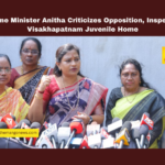 Home Minister Anitha Criticizes Opposition, Inspects Visakhapatnam Juvenile Home, andhra pradesh, Andhra Pradesh Politics, Child Protection, juvenile home, mental health, opposition criticism, Vaikapa, Vangalapudi Anitha, Visakha Girls’ Sadan, Visakhapatnam, Mango News