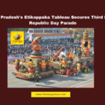 Andhra Pradesh’s Etikoppaka Tableau Secures Third Place in Republic Day Parade Andhra Pradesh's Etikoppaka Tableau Secures Third Place in Republic Day Parade, Andhra Pradesh, Republic Day Parade, Atikoppaka Dolls, Best Tableau, Defence Ministry, MyGov Voting, Uttar Pradesh, Tripura, Jammu Kashmir Rifles, Delhi Police, Chandrababu Naidu, Andhra Pradesh, AP Live Updates, AP Politics, Political News, Live Updates, Breaking News, Headlines, Live News, Mango News