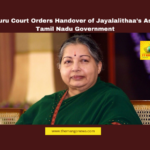 Bengaluru Court Orders Handover of Jayalalithaa’s Assets to Tamil Nadu Government, Jayalalithaa, Tamil Nadu Government, Bengaluru Court, Karnataka High Court, J. Deepa, J. Deepak, Gold Jewellery, Luxury Assets, Real Estate, AIADMK, Mango News