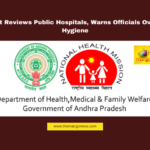 Andhra Pradesh, government hospitals, healthcare review, CM review, medical services, hospital cleanliness, AP health department, public opinion survey, patient safety, medical staff availability