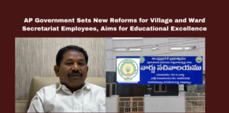 Andhra Pradesh reforms, Gram Ward Secretariats, Dola Sribala Veeranjaneyaswamy, trade union meeting, government employee rationalization, Panchayat partnerships, educational excellence, student health, gurukula pass rate, BR Ambedkar Gurukula, service rules, AP government initiatives