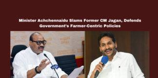 Achchennaidu, YS Jagan Mohan Reddy, Andhra Pradesh politics, farmer welfare, Mirchi Yard Guntur, agriculture sector, Rayalaseema, chilli crop prices, fertilizer buffer stock, natural calamities, farmer compensation, Andhra Pradesh government, media conference, political criticism, Amaravati news.