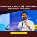 CM Revanth Reddy to Meet PM Modi Today, Seeks Central Assistance for Key Projects, Revanth Reddy, Telangana CM, PM Modi, Telangana projects, Hyderabad Metro, Musi River beautification, Regional Ring Road, Andhra Pradesh Reorganization Act, SLBC accident, MLC elections, Congress leadership, Hyderabad, Hyderabad Live Updates, Latest Hyderabad News, Telangana, TS Politics, TS Live Updates, Political News, Mango News