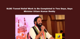 SLBC Tunnel Relief Work to Be Completed in Two Days, Says Minister Uttam Kumar Reddy, SLBC Tunnel, Uttam Kumar Reddy, Telangana Irrigation Projects, SLBC Rescue Operations, Kaleshwaram Project, Harish Rao, Telangana Government, Srisailam Power Plant, Bharata Party, Telangana Politics, Hyderabad, Hyderabad Live Updates, Latest Hyderabad News, Telangana, TS Politics, TS Live Updates, Political News, Mango News
