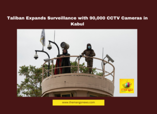 Taliban Expands Surveillance with 90,000 CCTV Cameras in Kabul, Taliban Surveillance, Kabul CCTV Cameras, Afghanistan Security, China-Afghanistan Relations, Taliban Restrictions, Human Rights Violations, Taliban Rule, Afghanistan Crime Rate, Islamic State Attacks, Amnesty International, National News, Internationational News, Live Updates, Breaking News, Headlines, Live News, Political News, Mango News