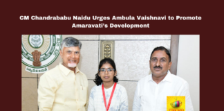 CM Chandrababu Naidu Urges Ambula Vaishnavi to Promote Amaravati’s Development, Amaravati Development, Chandrababu Naidu, Ambula Vaishnavi, CRDA, Andhra Pradesh Capital, Amaravati Infrastructure, AP Youth Leadership, Amaravati Promotion, Andhra Pradesh Development, AP Government, Andhra Pradesh, AP Live Updates, AP Politics, Political News, Live Updates, Breaking News, Headlines, Live News, Mango News