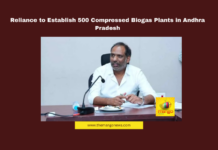 Reliance to Establish 500 Compressed Biogas Plants in Andhra Pradesh Reliance to Establish 500 Compressed Biogas Plants in Andhra Pradesh,Mango News,Anant Ambani,andhra pradesh,biogas,CBG plants,employment,Green Energy,Investment,Nara Lokesh,Prakasam District,Reliance,renewable Energy,Reliance,Andhra Pradesh,Andhra Pradesh News,Andhra Pradesh Latest News,AP,AP News,Reliance to Establish 500 Compressed Biogas Plants,Reliance,Reliance Latest News,Reliance Biogas Plants in Andhra Pradesh,Reliance To Establish 500 Compressed Bio-gas Plants In Andhra Pradesh,Reliance To Ground 500 Cbg Plants In Andhra Pradesh,Lokesh To Open Reliance Biogas Plant