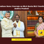 BJP MLC Candidate, Somu Veerraju, Andhra Pradesh Politics, MLA Quota MLC, NDA Alliance, TDP MLC Candidates, Jana Sena MLC, AP Legislative Council, Nagababu MLC, Andhra Pradesh Elections
