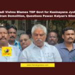Kasinayana Jyothi Kshetram demolition, Malladi Vishnu YSRCP, Pawan Kalyan forest ministry, Andhra Pradesh religious sites, Hindu temple protection AP, TDP government criticism, Nara Lokesh apology, Chandrababu Naidu temple demolitions, Andhra Pradesh politics, Sanatana Dharma controversy