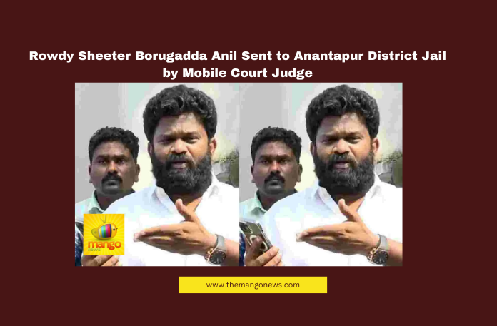 25 April 31 Anantapur news, Anantapur district jail, Borugadda Anil case, Mobile Court Anantapur, CI Murali Krishna threat, church land dispute Anantapur, Rajamahendravaram Central Jail, PT warrant transfer, Andhra Pradesh crime news, Anantapur police updates