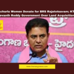 BRS Rajatotsavam 2024, KTR Lagacharla Women Donation, Land Acquisition Controversy Telangana, Revanth Reddy NHRC Criticism, Telangana Human Rights Violation, KTR Criticizes Revanth Government, Telangana Land Disputes, Lagacharla Village News, NHRC Telangana Report, Telangana Political Updates