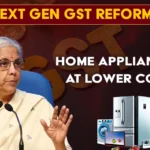 Big Savings on ACs, Fridges & Washing Machines as GST Reduced