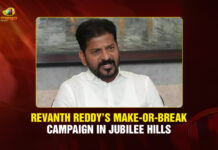 Revanth Reddy Takes Charge of Jubilee Hills By-Election Campaign to Boost Congress Fortunes campaign-in-Jubilee-Hills