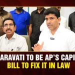 Amaravati to be AP’s capital Bill to fix it in law