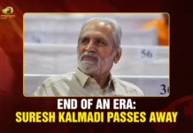 End of an Era Suresh Kalmadi Passes Away