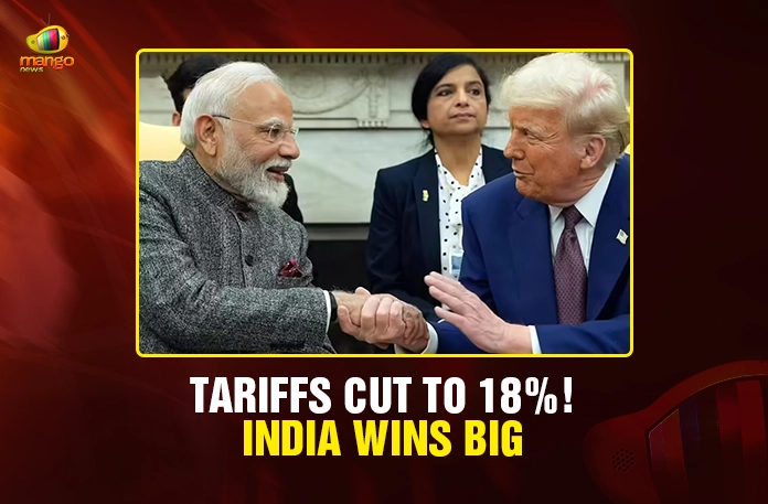 Tariffs Cut to 18% India Wins Big