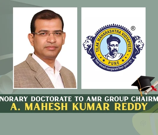 Honorary Doctorate To AMR Group Chairman A. Mahesh Kumar Reddy