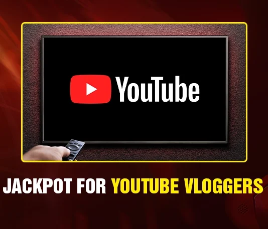 Jackpot for youtube vloggers