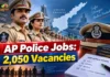 AP Police Recruitment 2026: Notification Out for 2,050 SI and Constable Posts