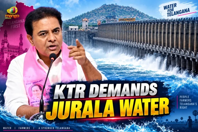 KTR Demands Jurala Water