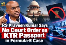 RS Praveen Kumar Says No Court Order on KTR Passport in Formula-E Case