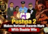 Pushpa 2 Roars at National Awards With Double Win