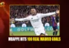 Mbappe Reaches 100 Goals for Real Madrid in El Clasico